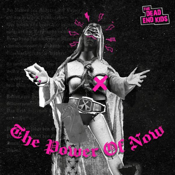 The Dead End Kids - The Power Of Now LP (Black Vinyl)